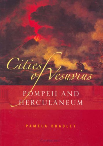 Cities of Vesuvius, Pompeii And Herculaneum (Paperback)