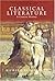Classical Literature: A Concise History