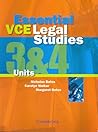 Essential VCE Legal Studies Units 3 and 4 Essential VCE Legal Studies Units 3 and 4
