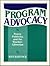 Program Advocacy by Ken Haycock