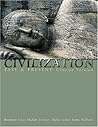 Civilization Past and Present, Single Volume Edition: Concise Version