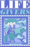 Lifegivers: Framing the Birthparent Experience in Open Adoption