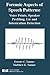Forensic Aspects of Speech ...