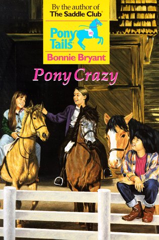 Pony Crazy (Pony Tails, #1)