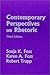 Contemporary Perspectives on Rhetoric by Sonja K. Foss