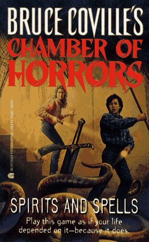 Spirits and Spells (Chamber of Horrors #2)