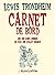 Carnet de bord, #3: 10-19 avril 2002, 11 juin -12 juillet 2002