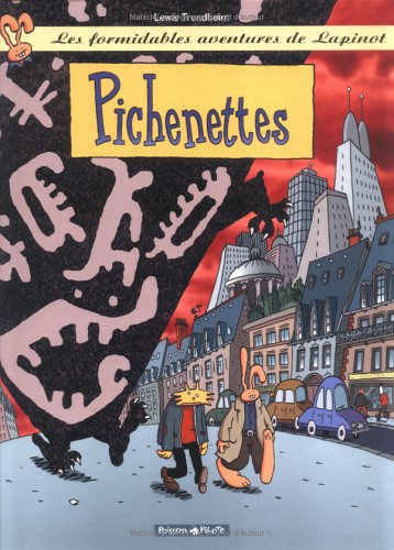 Pichenettes (Les Formidables Aventures de Lapinot, #2)