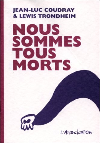 Nous sommes tous morts (Paperback)