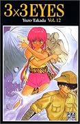 3x3 Eyes, Tome 12