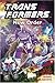 Transformers, Vol. 2: New O...