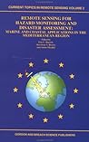 Remote Sensing for Hazard Monitoring and Disaster Assessment: Marine and Coastal Applications in the Mediterranean Region (Classics of Soviet Mathematics,)