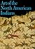 Art of the North American I...