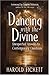 Dancing With the Divine: Un...