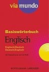 Via Mundo, Basiswörterbuch, M. Cd Rom, Englisch Deutsch, Deutsch Englisch Via Mundo, Basiswörterbuch, M. Cd Rom, Englisch Deutsch, Deutsch Englisch
