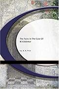 The Facts in the Case of M. Valdemar 
