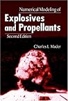Numerical Modeling of Explosives and Propellants