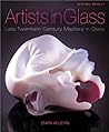 Artists in Glass: Late Twentieth Century Masters in Glass