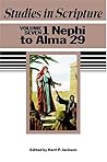 Studies in Scripture, Vol. 7: 1 Nephi to Alma 29