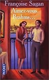 Aimez-vous Brahms?