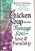 Chicken Soup for the Teenagers Soul on Love and Friendhip