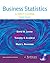 Business Statistics: A First Course [with Student CD]