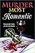Murder Most Romantic: Passi...
