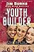 The Youth Builder: Today's ...