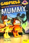 Garfield and the Mysterious Mummy by Jim Kraft