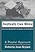 Anybody Can Write: A Playful Approach : Ideas for the Aspiring Writer, the Beginner, and the Blocked Writer