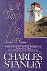 A Touch of His Love: Meditations on Knowing and Receiving the Love of God