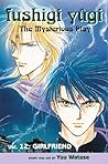 Fushigi Yûgi: The Mysterious Play, Vol. 12: Girlfriend