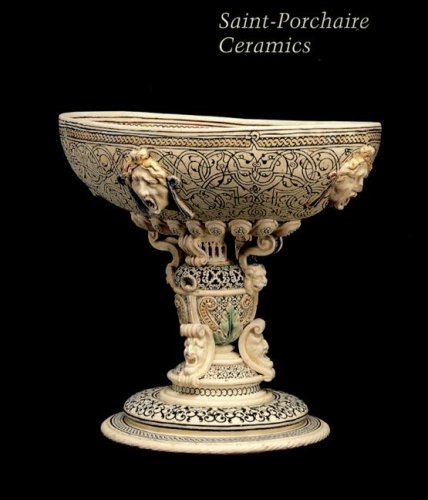 Saint-Porchaire Ceramics (Studies in the History of Art)