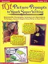 101 Picture Prompts to Spark Super Writing (Grades 3-5) 101 Picture Prompts to Spark Super Writing (Grades 3-5)