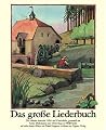 Das große Liederbuch. (The Large Song Book) Das große Liederbuch. (The Large Song Book)