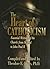 The Heart of Catholicism: Essential Writings of the Church from St. Paul to John Paul II