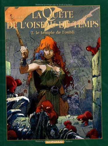 Le temple de l'oubli (La Quête de l'oiseau du temps, #2)