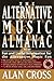 Alternative Music Almanac by Alan Cross