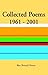 Collected Poems 1961 - 2001 by McDonald Dixon