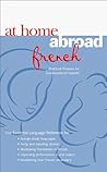 At Home Abroad French: Practical Phrases for Conversation (At Home Abroad)