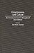 Consciousness and Culture: An Introduction to the Thought of Jean Gebser (Contributions in Sociology)
