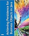 Achieving Persistence for Business Objects Using Java