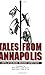 Tales from Annapolis