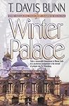 Winter Palace by T. Davis Bunn
