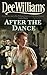 After The Dance by Dee Williams