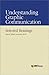 Understanding Graphic Communication : Selected Readings