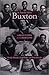 Buxton: A Black Utopia in the Heartland, An Expanded Edition (Bur Oak Book)