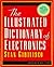 The Illustrated Dictionary of Electronics