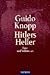 Hitlers Helfer. Täter und V...