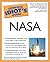 The Complete Idiot's Guide(R) to NASA by Thomas D. Jones